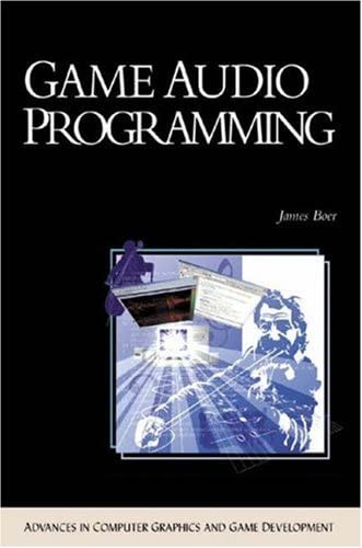 Game Audio Programming by James Boer